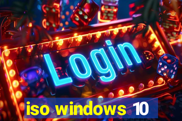 iso windows 10